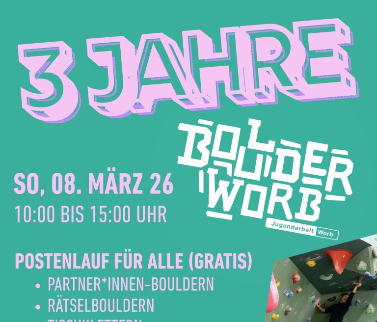 3 Jahre BoulderWorb  (08.03.26–08.03.26)